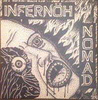 Infernöh & Nomad – Split 7” (2014)