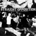 Straight Opposition – Gathered Against Mediocracy EP (2008)