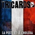 2017-03-04 FREE DOWNLOAD – LES TRICARDS "La Peste et le choléra" (2017)