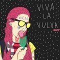 VIVA LA VULVA! – demo’17