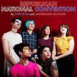 [Split] PWR BTTM / Jawbreaker Reunion – Republican National Convention (2014)