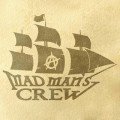 2016-08-17 VIDEO AND FREE DOWNLOAD – MAD MAN’S CREW "Way to Go"