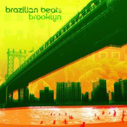 Brazilian Beats | Brooklyn