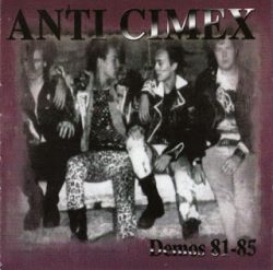 Anti Cimex – Demos 81-85 LP