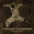 Straight Opposition – Step By Step (2006)