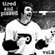 VA – Tired & Pissed vol​.​2 (2016)