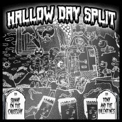 [Split] Sunny on the Causeway & Tony and the Valentines – Hallow Day Split (2016)