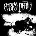 Cobra Death – Cobra Death LP