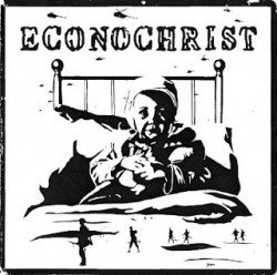 ECONOCHRIST-Complete Discography (1988-1993)