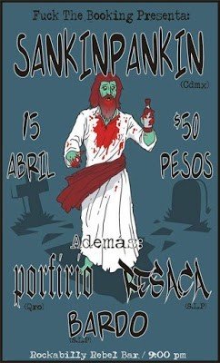 15/ABR/2017 | SANKINPANKIN – SAN LUIS POTOSÍ @ ROCKABILLY REBEL BAR