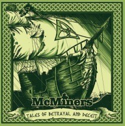 2017-03-10 EP REVIEW – THE McMINERS "Tales of Betrayal and Deceit" (2017)