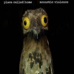 Place Called Home – Acoustic Violence EP (2015)