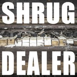 Shrug Dealer – S/T EP (2018)