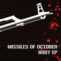 Missiles Of October – Body EP (2014)