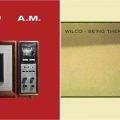 Wilco announce deluxe reissues of A.M. and Being There