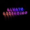 Franz Ferdinand announce new album, Always Ascending, share title track: Stream