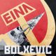 Eina – Bolxevic (2017)