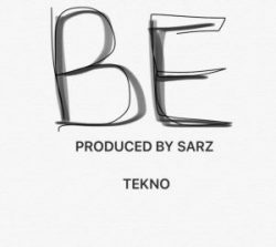 Audio: Tekno – Be (Prod. By Sarz)